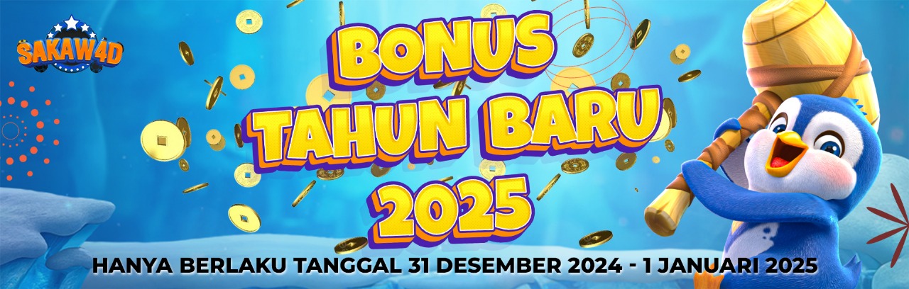 BONUS TAHUN BARU 2025