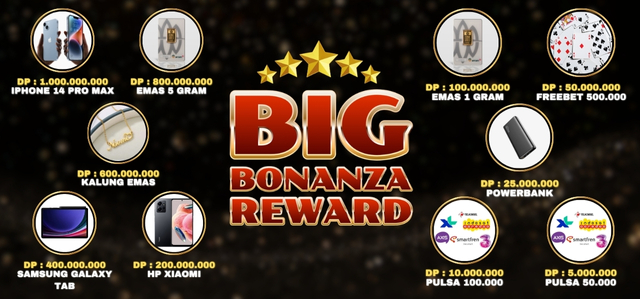 BIG BONANZA REWARD